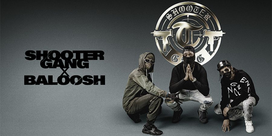 Shooter Gang X Baloosh